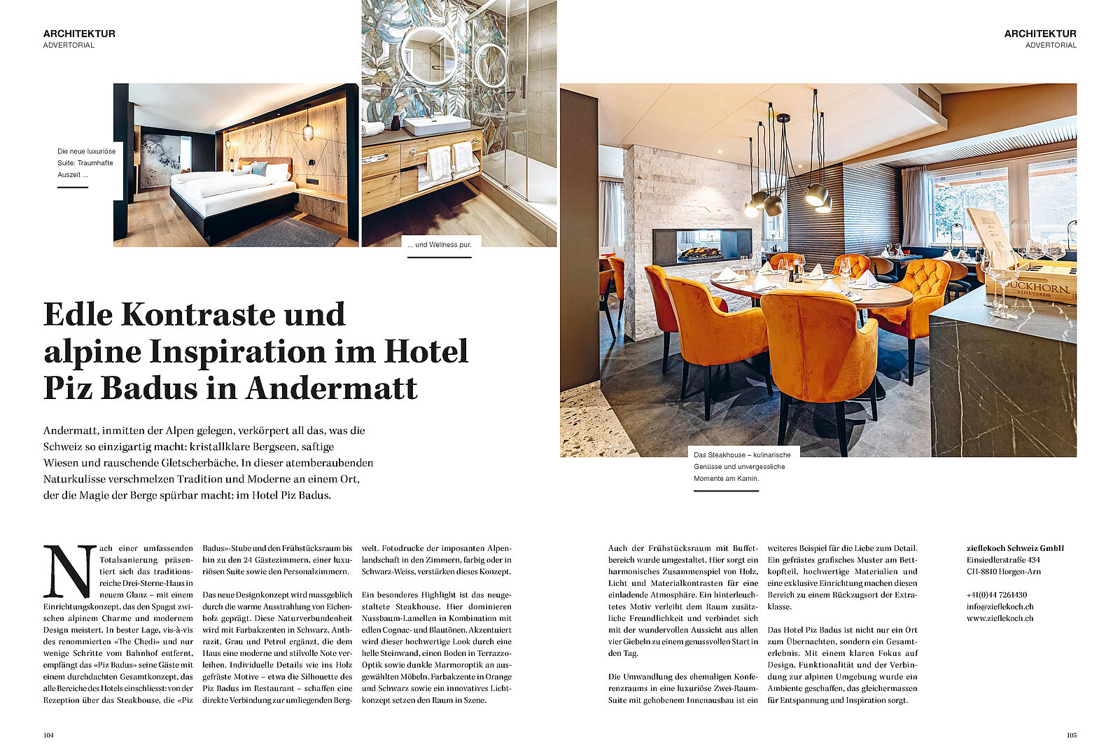 Artikel Advertorial 01-25 Hotelier_Piz Badus Die Seite zeigt Innenansichten des Hotel Piz Badus in Andermatt. Links ist ein modernes Schlafzimmer mit Holz- und Steinakzenten. Rechts ist ein eleganter Essbereich mit orangen Stühlen und einem großen Tisch, umgeben von weiteren stilvollen Elementen. Der Text beschreibt den architektonischen Stil des Hotels.